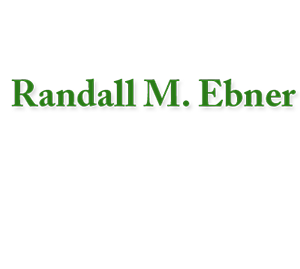 Green text graphic of the name Randall M. Ebner.